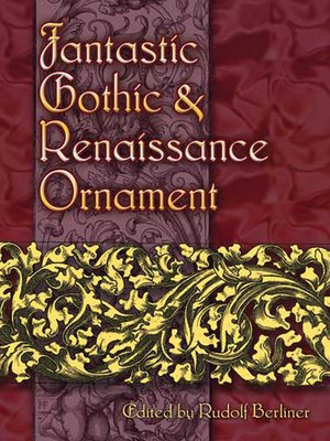 cover image of Fantastic Gothic and Renaissance Ornament